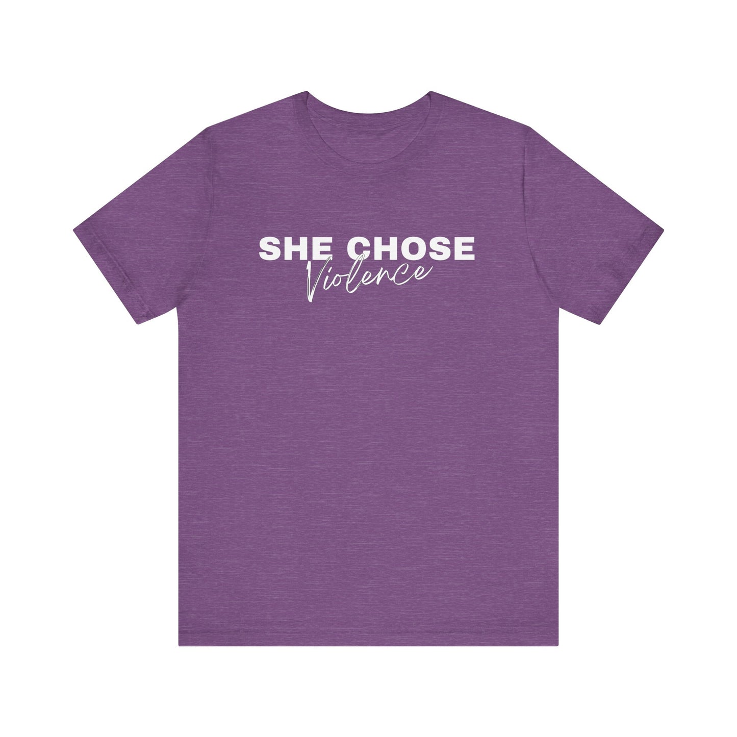 She Chose Violence with Mark 11:12 on the back