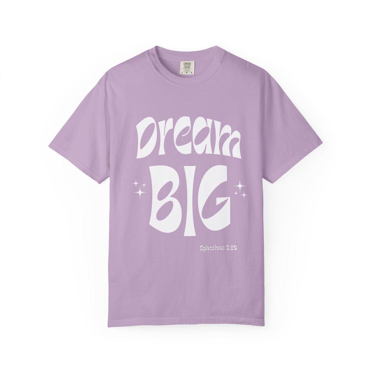 Dream Big Tee - Empowering woman