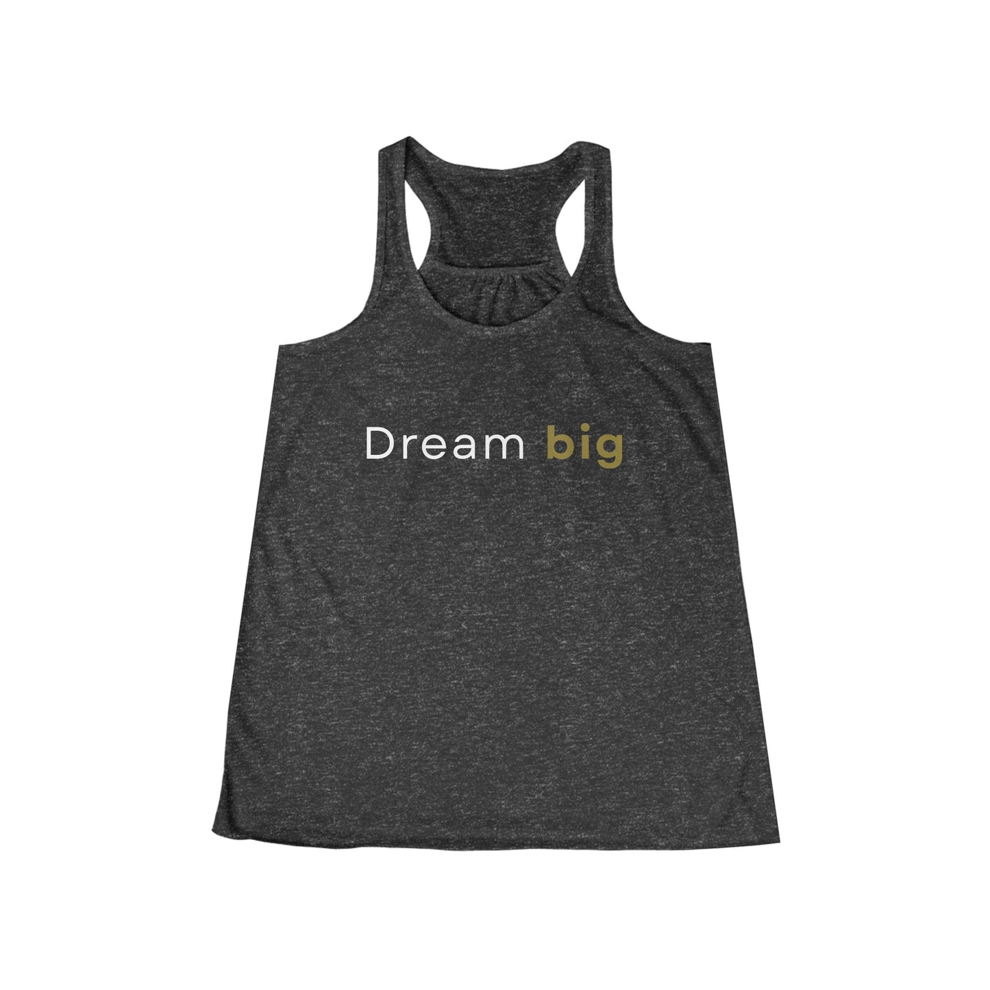 Dream Big