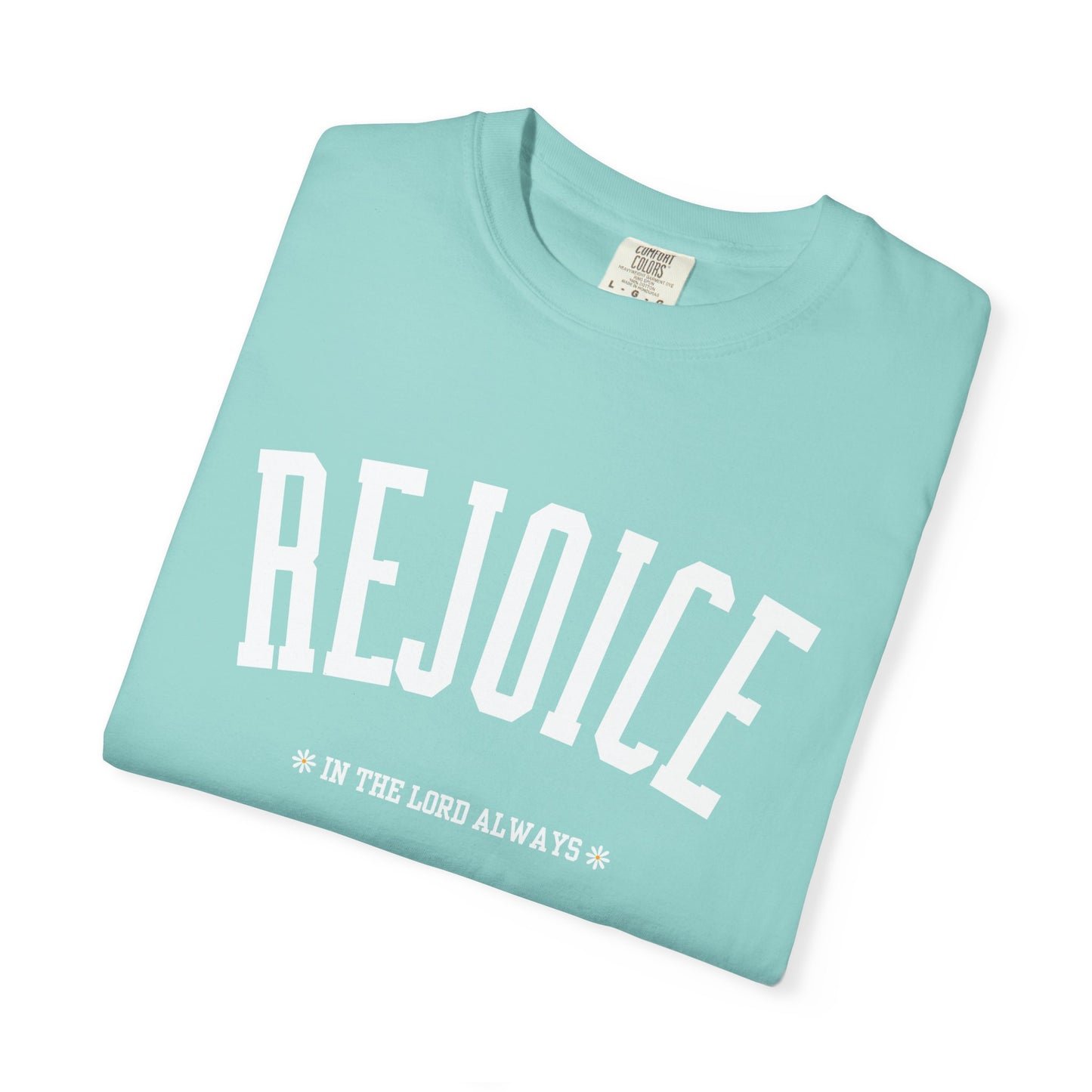 Rejoice