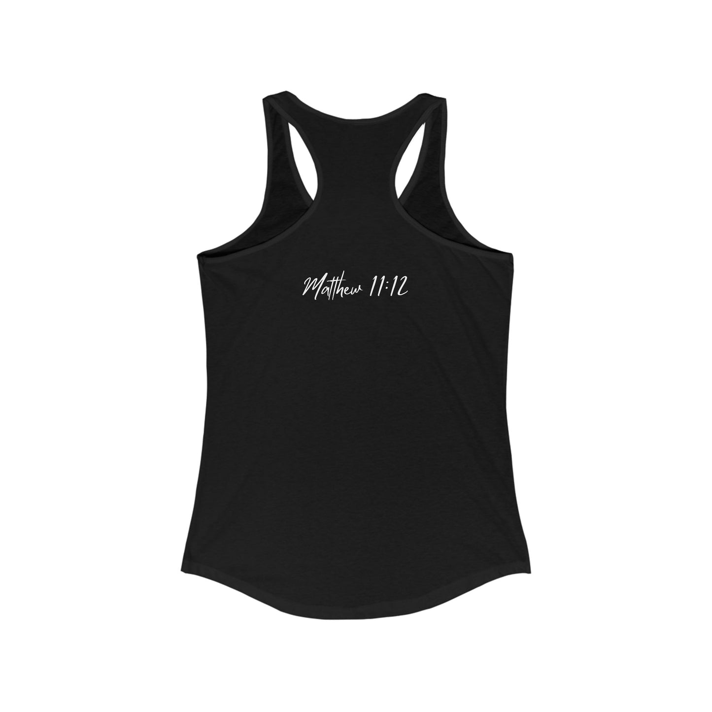 She Chose Violence Racerback Tank with Matthew 11:12