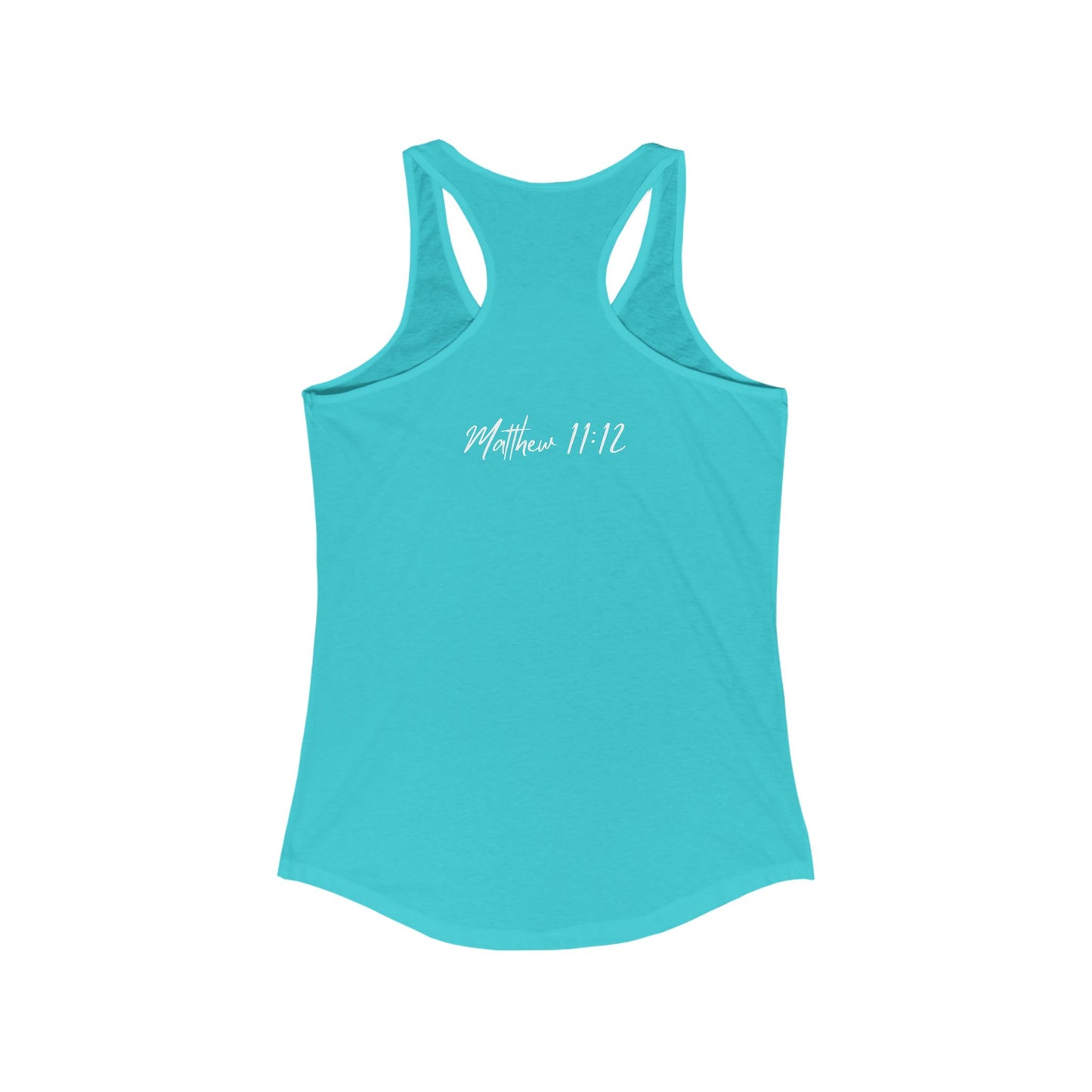 She Chose Violence Racerback Tank with Matthew 11:12