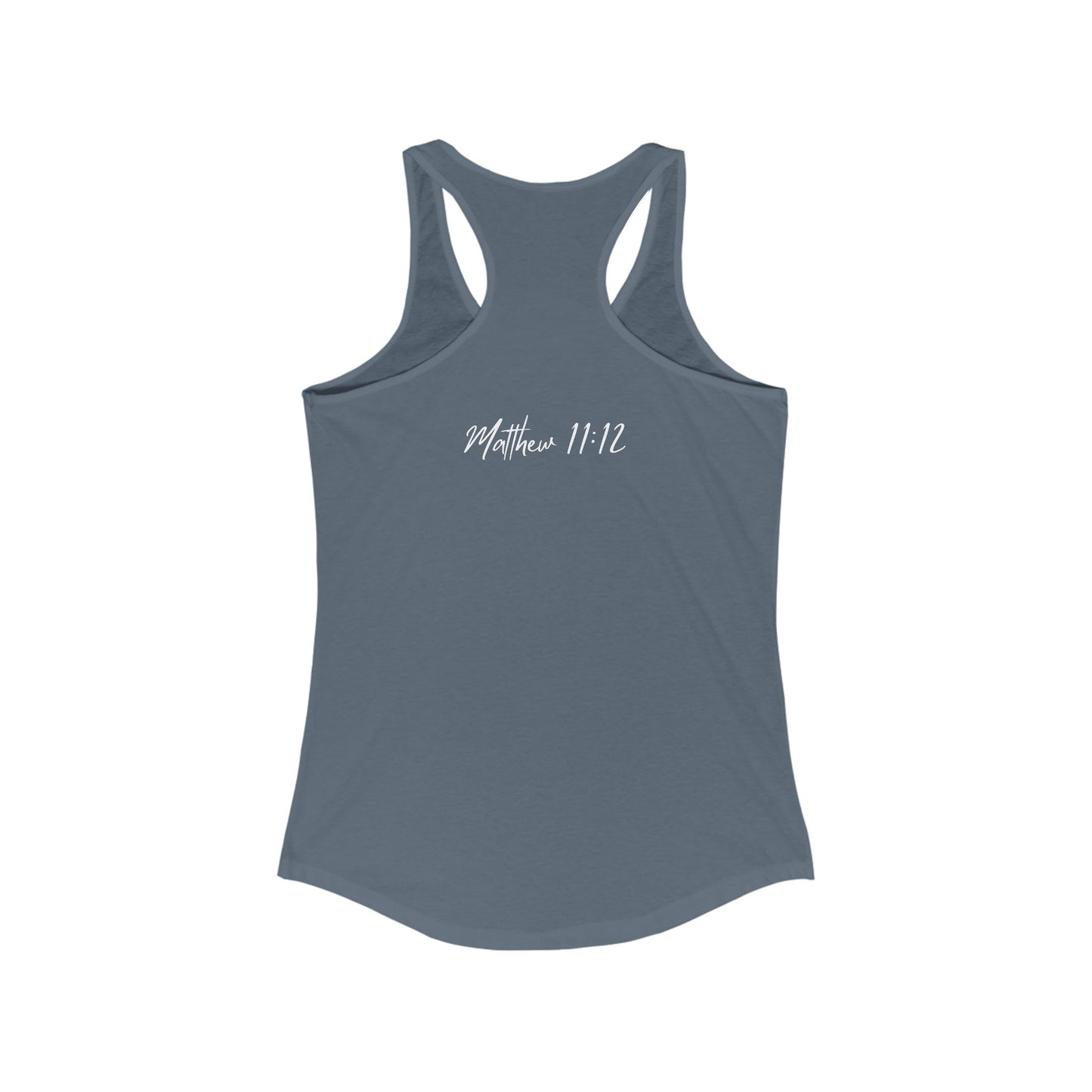 She Chose Violence Racerback Tank with Matthew 11:12