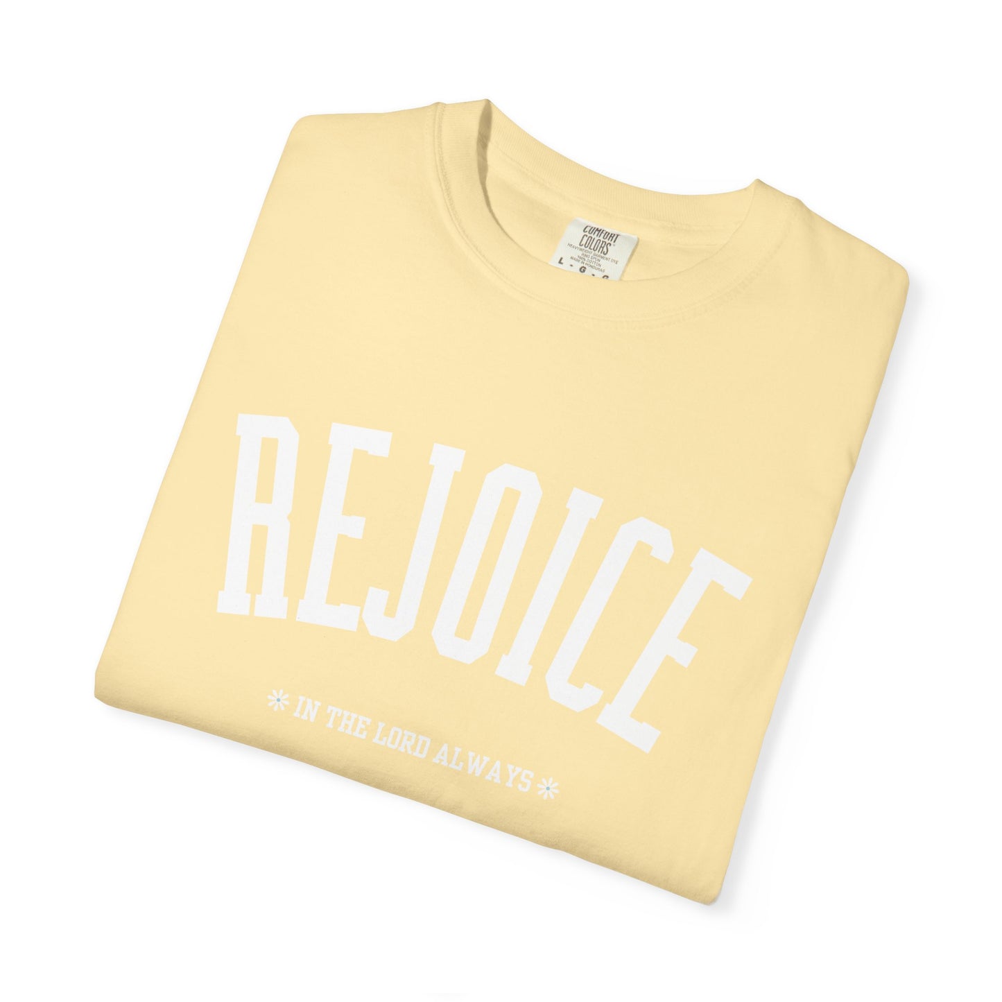 Rejoice
