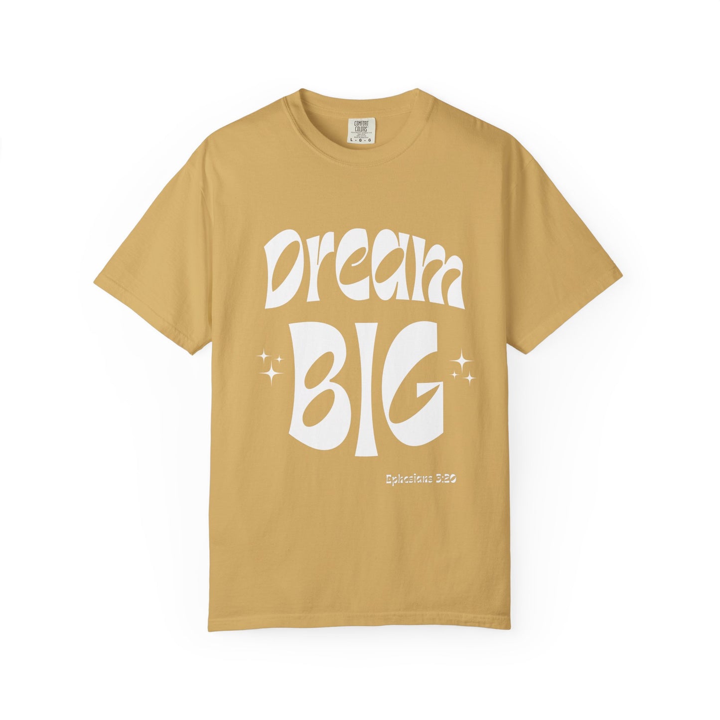 Dream Big Tee - Empowering woman