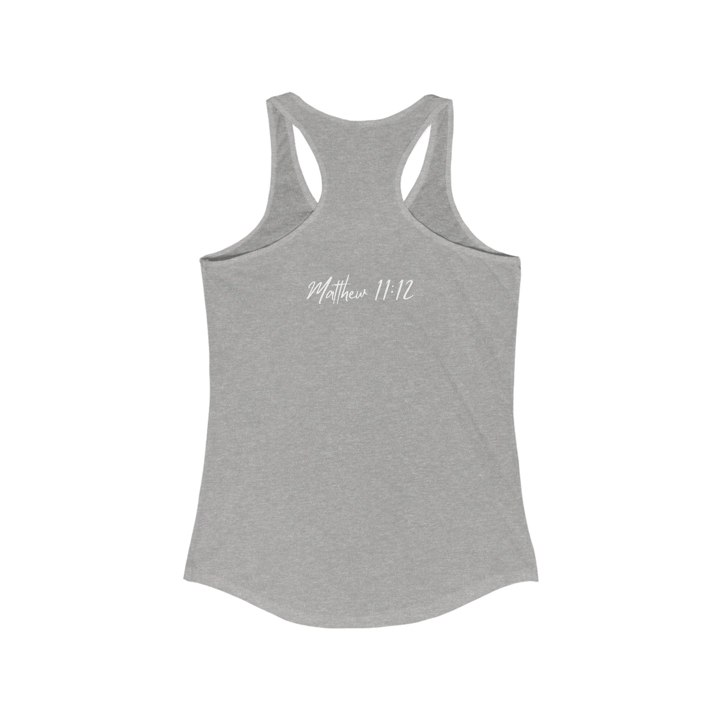 She Chose Violence Racerback Tank with Matthew 11:12