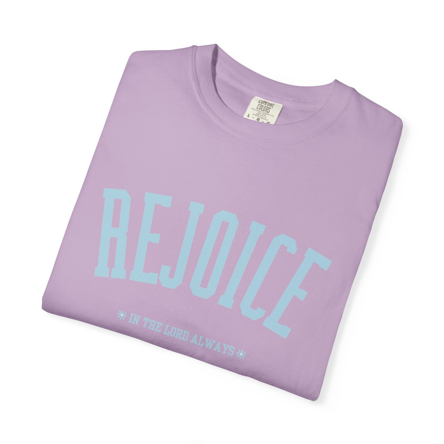 Rejoice
