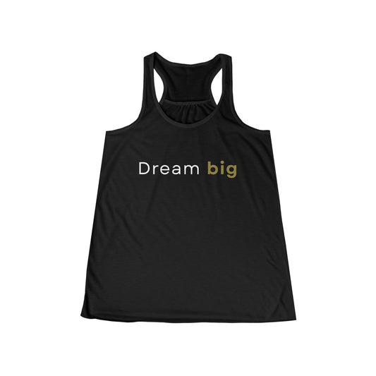 Dream Big