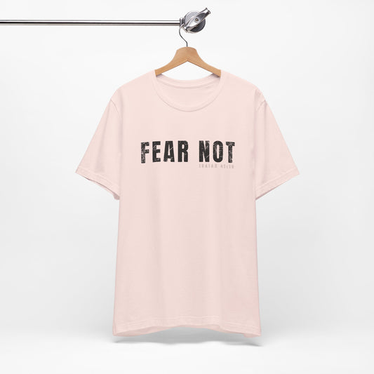 Fear Not