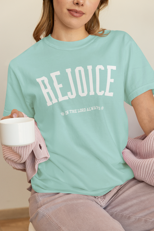 Rejoice